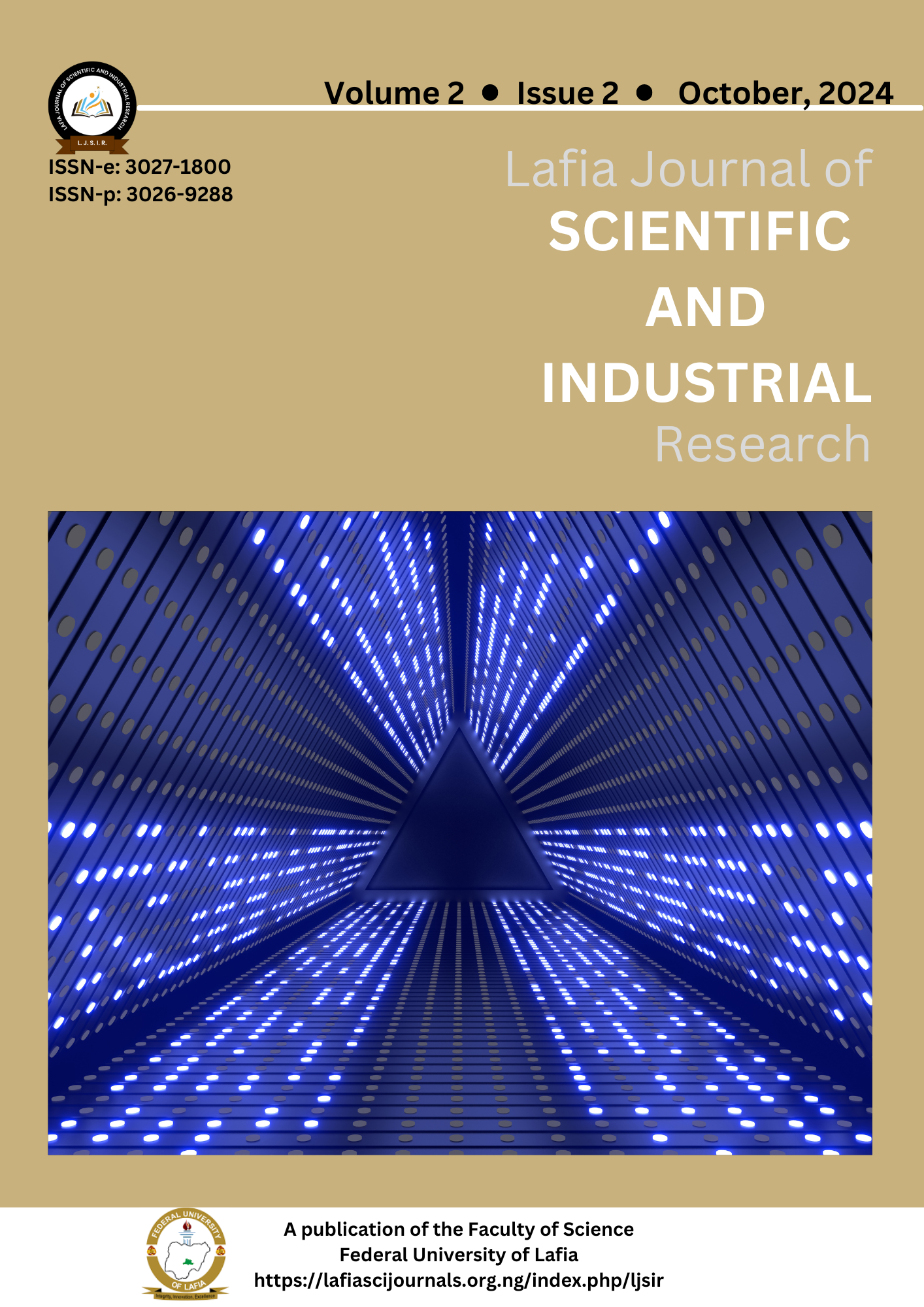 					معاينة Volume 2, Issue 2 (October, 2024), Lafia Journal of Scientific and Industrial Research (LJSIR) [IN PROGRESS]
				